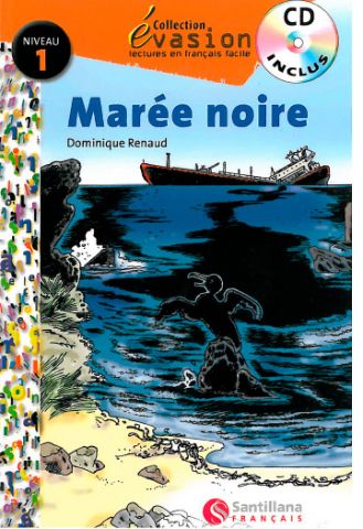 EVASION NE (1) MAREE NOIRE