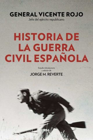 HISTORIA DE LA GUERRA CIVIL ESPAÑOLA (RBA)