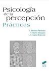 PSICOLOGÍA DE LA PERCEPCIÓN. PRÁCTICAS