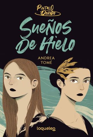 SUEÑOS DE HIELO (LOQUELEO)