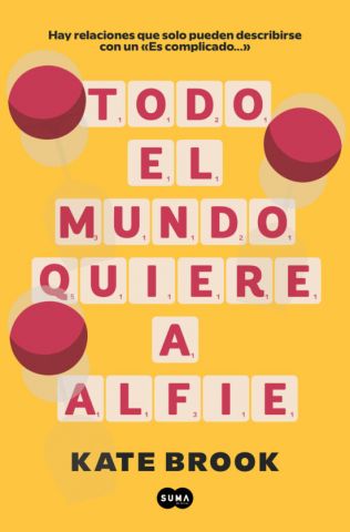 TODO EL MUNDO QUIERE A ALFIE (SUMA DE LETRAS)