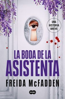 LA BODA DE LA ASISTENTA (SUMA DE LETRAS)