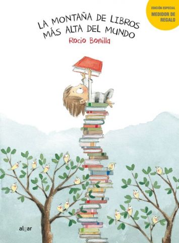 LA MONTAÑA DE LIBROS MÁS ALTA DEL MUNDO (ALGAR)