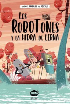 LOS ROBOTONES Y LA HIDRA DE LERNA (ALGAR)