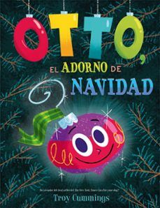 OTTO, EL ADORNO DE NAVIDAD (PICARONA)