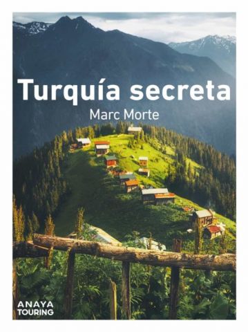 TURQUÍA SECRETA (ANAYA TOURING)