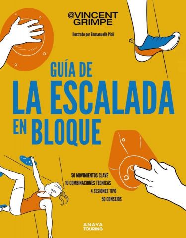 GUÍA DE LA ESCALADA EN BLOQUE (ANAYA TOURING)