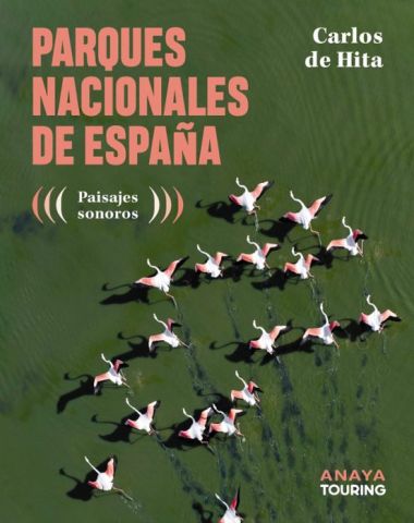 PARQUES NACIONALES DE ESPAÑA (ANAYA TOURING)