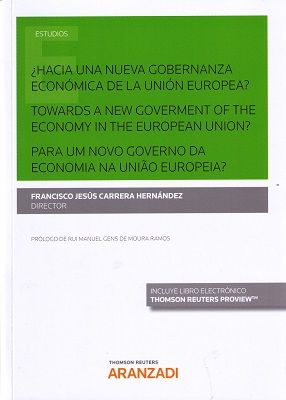 ¿HACIA UNA NUEVA GOBERNANZA ECONÓMICA DE LA UNIÓN