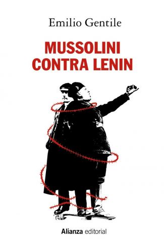 MUSSOLINI CONTRA LENIN (ALIANZA)