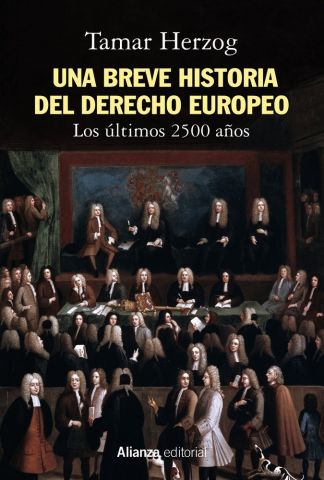 UNA BREVE HISTORIA DEL DERECHO EUROPEO (ALIANZA)