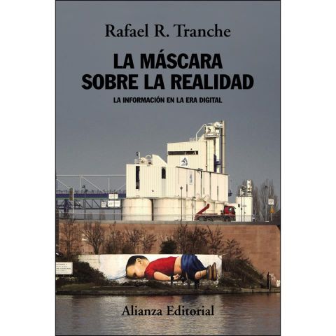 LA MÁSCARA SOBRE LA REALIDAD (ALIANZA)