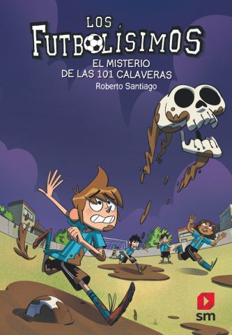 LOS FUTBOLÍSIMOS 15. EL MISTERIO DE LAS 101 CALAV.