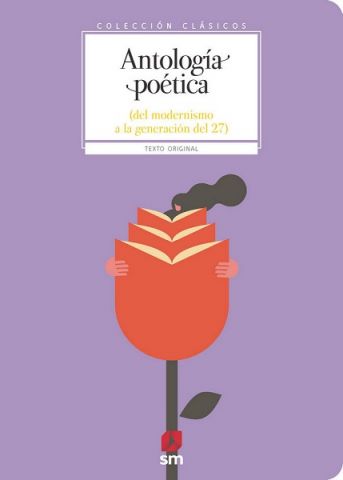 ANTOLOGIA POETICA DEL MODERNISMO A GENERA 27  (SM)