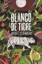 BLANCO DE TIGRE PREMIO GRAN ANGULAR 201 (SM)