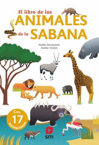 EL LIBRO DE LOS ANIMALES DE LA SABANA (SM)