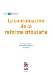 LA CONTINUACIÓN DE LA REFORMA TRIBUTARIA