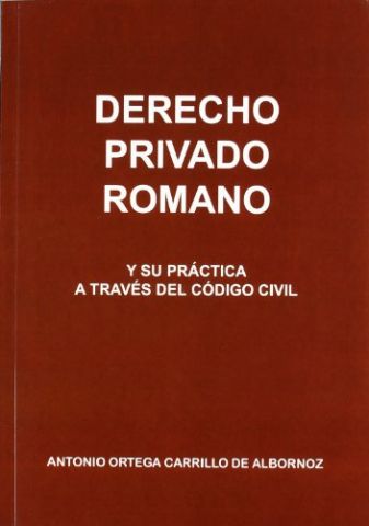 DERECHO PRIVADO ROMANO Y SU PRÁCTICA (DEL GENAL)