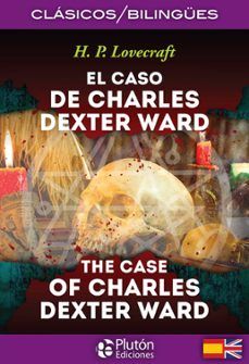EL CASO DE CHARLES DEXTER WARD/THE CASE OF CHARLES DEXTER WARD (PLUTÓN)
