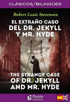 EL EXTRAÑO CASO DEL DR. JEKYLL Y MR HIDE. BILINGÜE (PLUTÓN)