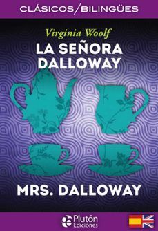 LA SEÑORA DALLOWAY/MRS. DALLOWAY (PLUTÓN)