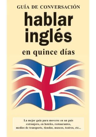 HABLAR INGLES EN QUINCE DIAS