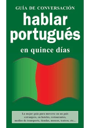 HABLAR PORTUGUÉS EN QUINCE DÍAS