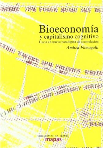 BIOECONOMÍA Y CAPITALISMO COGNITIVO, 29 (MAPAS)