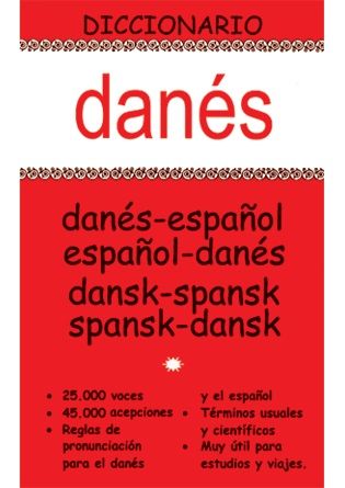 DICCIONARIO DANÉS-ESPAÑOL / ESPAÑOL-DANÉS