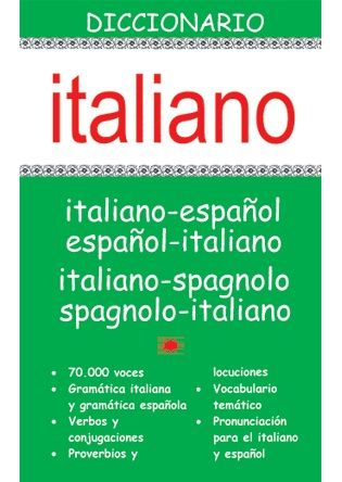 DICCIONARIO ITALIANO-ESPAÑOL / ESPAÑOL-ITALIANO