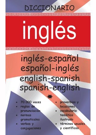 DICCIONARIO INGLES-ESPAÑOL / ESPAÑOL INGLES