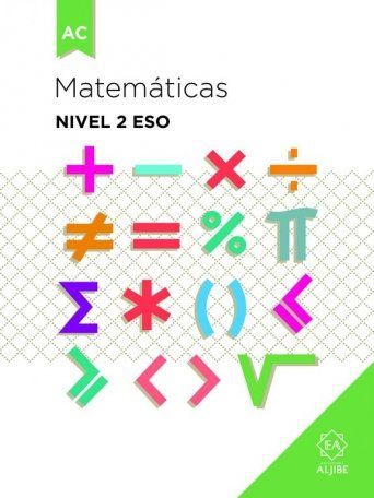 (ALJIBE) MATEMÁTICAS. NIVEL 2º E.S.O. ADAPT. CURRI