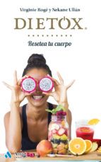 DIETOX. RESETEA TU CUERPO