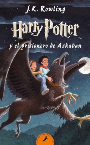 HARRY POTTER 3. EL PRISIONERO DE AZKABAN