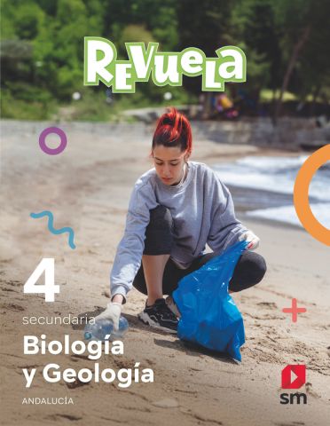 (SM) BIOLOGÍA Y GEOLOGÍA 4º ESO AND 25 REVUELA