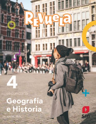 (SM) GEOGRAFÍA E HISTORIA 4º ESO AND 25 REVUELA