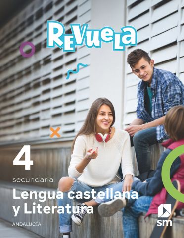 (SM) LENGUA CASTELLANA Y LITERATURA 4º ESO AND 25 REVUELA