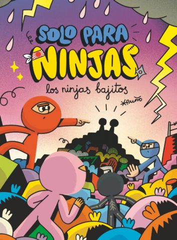 SOLO PARA NINJAS 6. LOS NINJAS BAJITOS (SM)