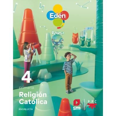 (SM) RELIGIÓN CATÓLICA 4ºEP EDÉN AND. 23