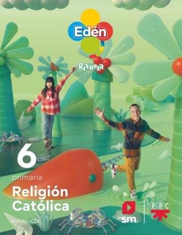 (SM) RELIGIÓN CATÓLICA 6ºEP EDÉN AND. 23