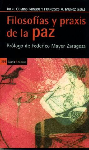 FILOSOFÍAS Y PRAXIS DE LA PAZ, 399 (ANTRAZYT)