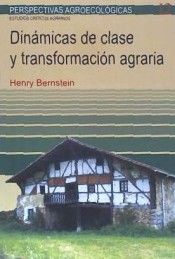 DINÁMICAS DE CLASE Y TRANSFORMACIÓN AGRARIA