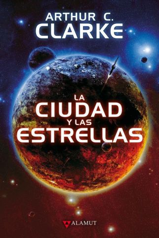 LA CIUDAD Y LAS ESTRELLAS (ALAMUT)