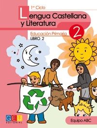 LENGUA CASTELLANA 2 (LIBRO 2) EDUCACIÓN PRIMARIA