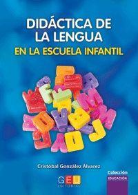 DIDÁCTICA DE LA LENGUA EN LA ESCUELA INFANTIL