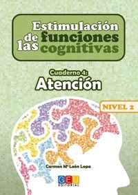 ESTIMULACIÓN DE LAS FUNCIONES COGNITIVAS. NIVEL 2.