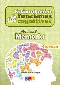 ESTIMULACIÓN DE LAS FUNCIONES COGNITIVAS. NIVEL 2.