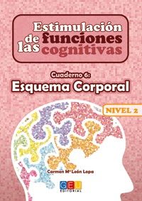 ESTIMULACIÓN DE LAS FUNCIONES COGNITIVAS. NIVEL 2.