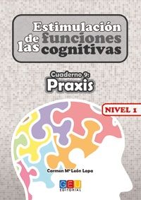 ESTIMULACIÓN DE LAS FUNCIONES COGNITIVAS. NIVEL 1.