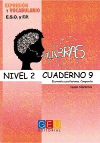 PALABRAS. NIVEL 2. CUADERNO 9. EXPRESIÓN Y VOCABUL